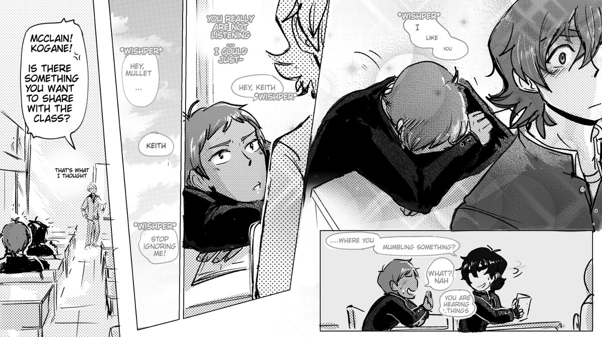 High school AU
Between their friendship and their rivalry, they started to develop a crush on each other and Lance decides that he is going to confess to Keith by the end of the day, but the entire plan ends up being a mess from the first period
#klance #KlanceAUMonth #Voltron