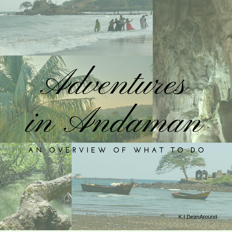 Adventures in Andaman: an Overview of What to do kideanaround.wordpress.com/2019/02/22/adv…