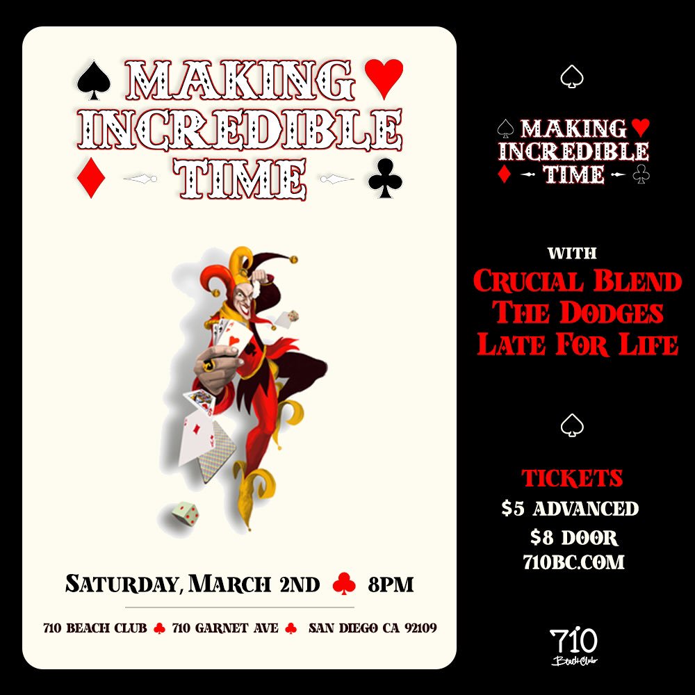 San Diego! March 2nd is around the corner, come join us and our friends for a rowdy night of music at a great location! Don’t miss this one!!  <a href="/CrucialBlend/">Crucial Blend</a> <a href="/thedodgesband/">The Dodges</a> <a href="/LateForLife/">Jouissance Kebob</a> <a href="/710BeachClubPB/">710 Beach Club</a> <a href="/laescalerarecs/">La Escalera Records</a> <a href="/sandiegopunk/">San Diego Punk</a> <a href="/SDPunk/">SanDiegoPunk.com</a> #sandiego