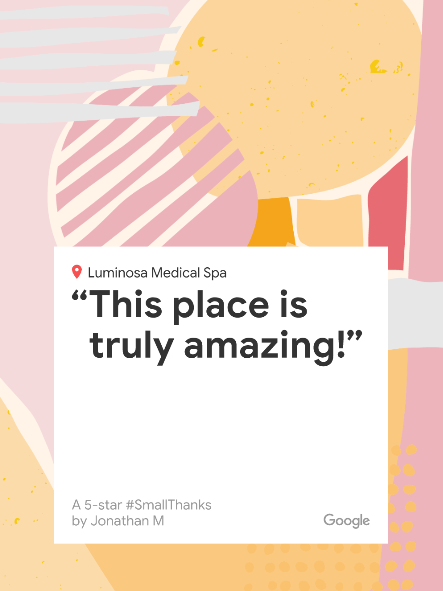 luminosamedspa's tweet photo. What an amazing review we get to share this #FiveStarFriday! Thank you for this #SmallThanks, Jonathan! https://t.co/Vs07WdizVG