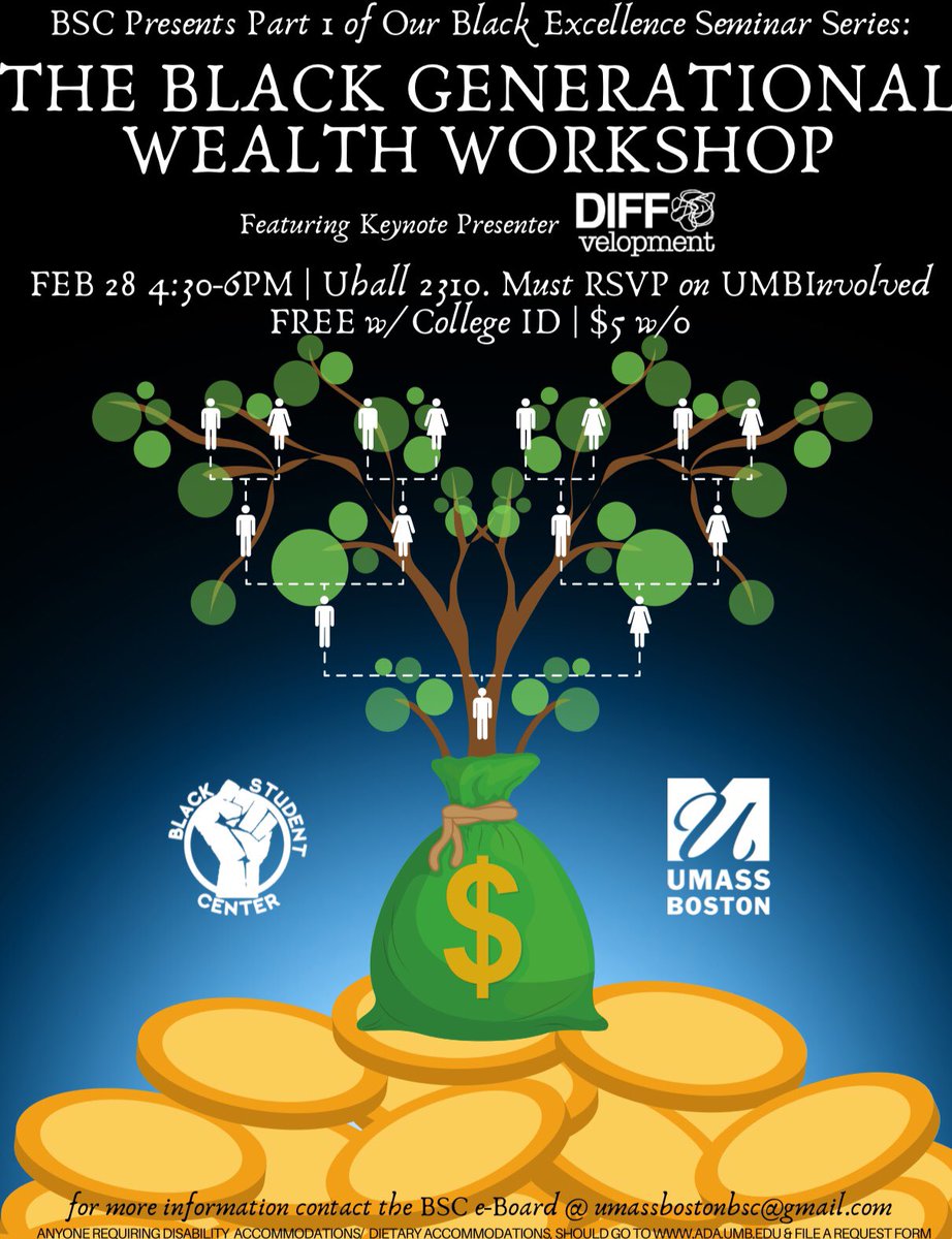 UMB_BSC's tweet photo. Come through to the Black Generational Wealth Workshop!!

Its on February 28th from 4:30-6PM

Located @ Uhall 2310 https://t.co/L7rNcoavsf