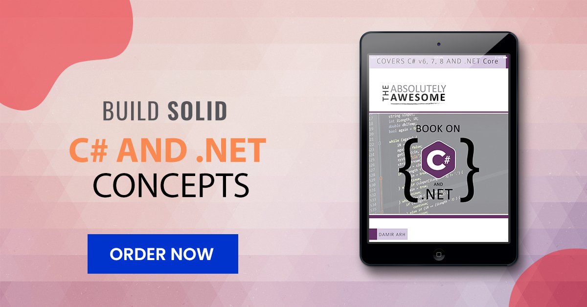 DotNetCurry's tweet photo. WEEKEND READING: "The Absolutely Awesome Book on C# and .NET"
https://t.co/4GxMoLFAw5
Covers C# 6.0, 7.0, .NET Framework (including .NET Core). Chapters on .NET Standard and the upcoming C# 8.0 as well.
#csharp #csharp7 #csharp8 #dotnet #dotnetcore https://t.co/Aw3yxOUASe