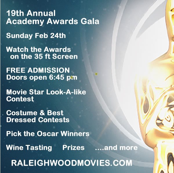 Raleighwood's tweet photo. Come watch the Oscars on the big screen. Free Adm, wine tstng, contests, movie star look-alikes &amp; characters. Doors open 6:45pm. Visit https://t.co/lAgZTBQvFu for full details. https://t.co/9emZxU5J3d