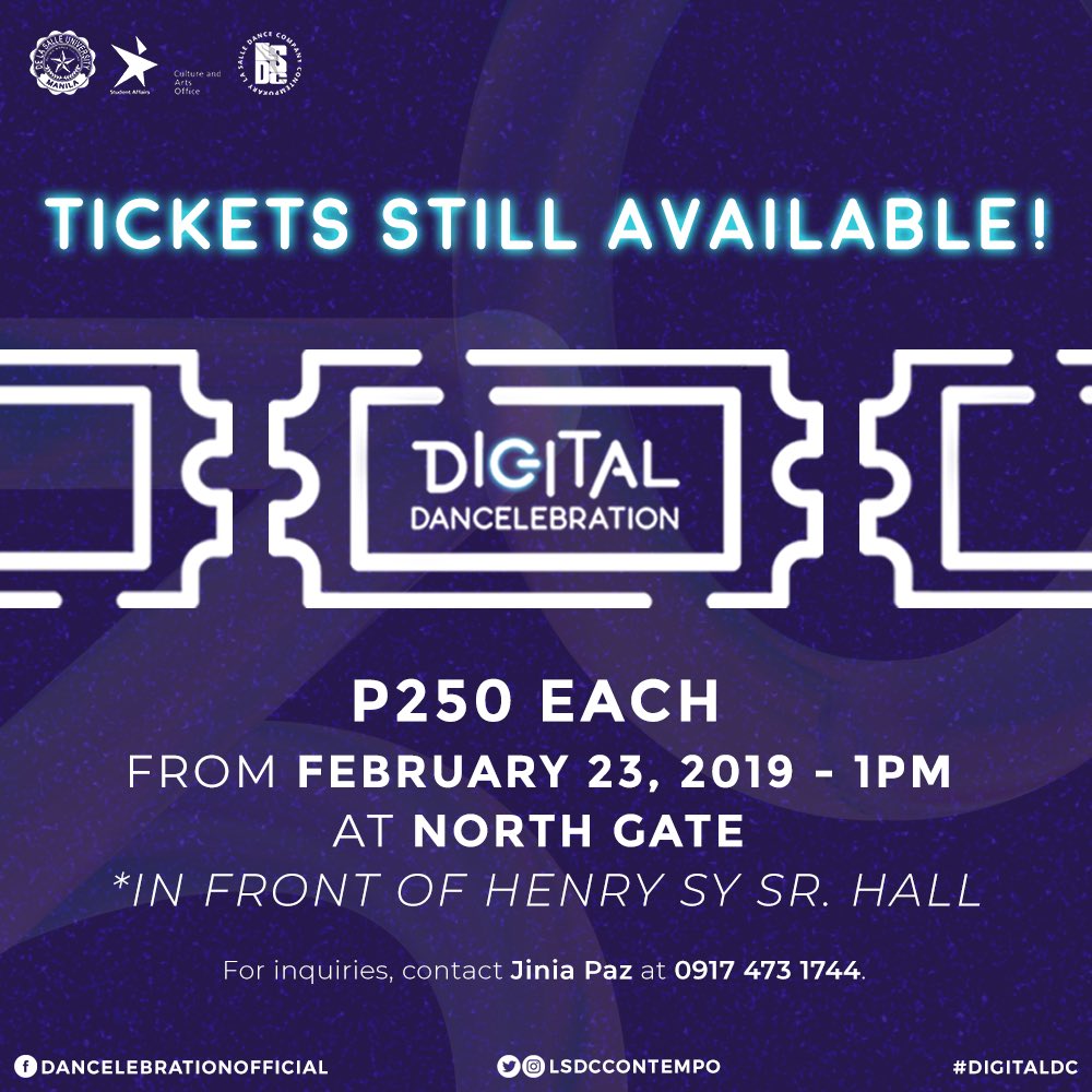 lsdccontempo's tweet photo. Today’s the day! Are you excited for the 30th Digital Dancelebration?
We’ll still be selling tickets from 1PM at North Gate (in front of Henry Sy Sr. Hall), De La Salle University. Those with tickets already may also enter through there. See you all later!
#DigitalDC https://t.co/0rR6qe7VTP