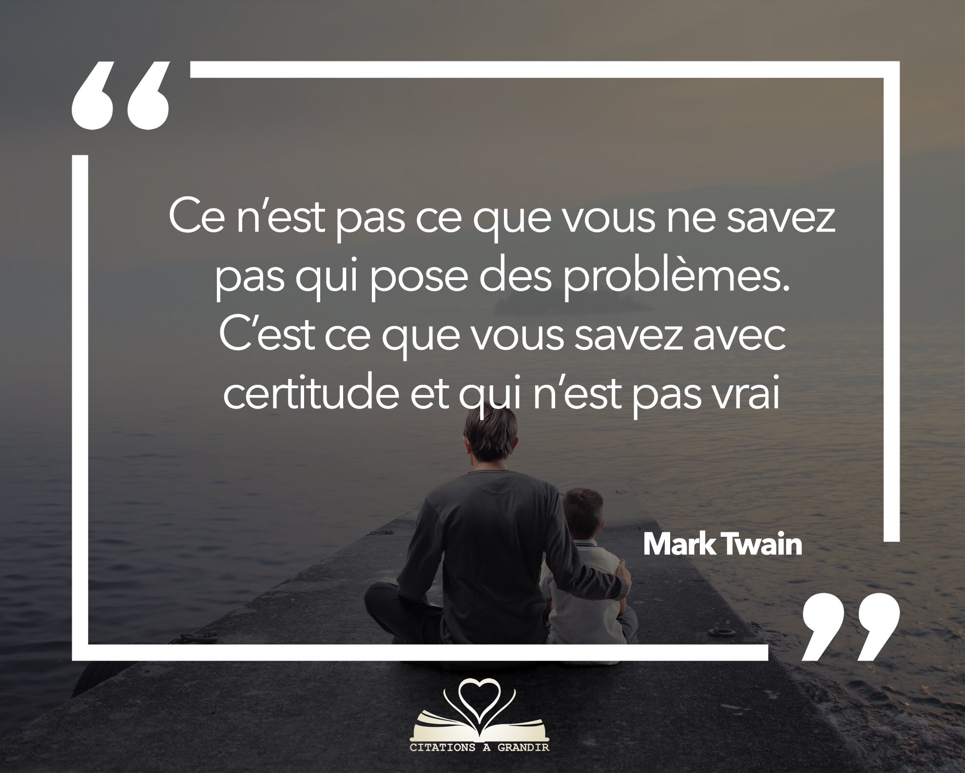 Citations A Grandir Citation De Mark Twain Quote Quoteoftheday Citation Problem Certitude T Co Dgl43fslxz Twitter