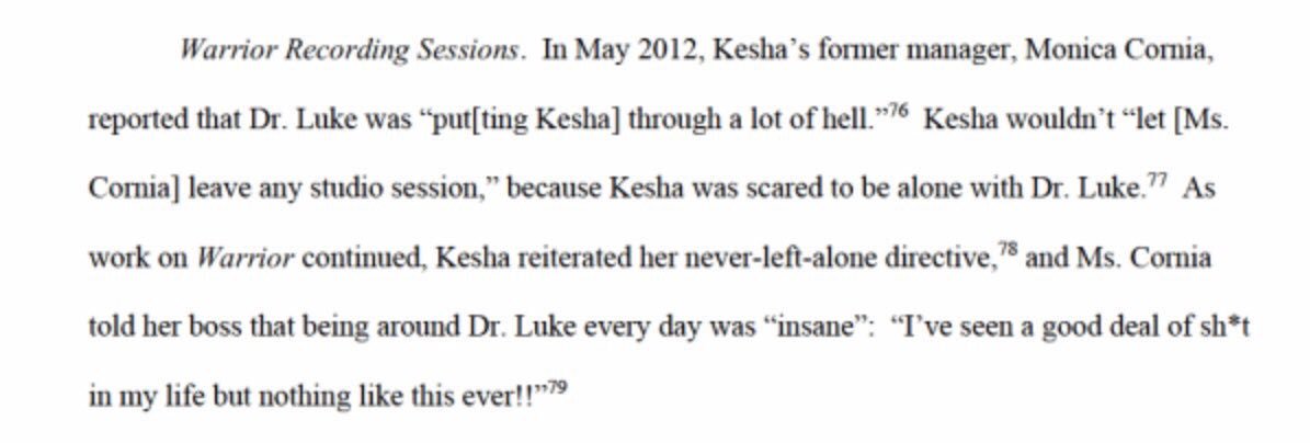 A former manager revealed that K asked her to stay with her during recording sessions of her 2012 album Warrior, because Kesha felt unsafe to be in a room alone with Dr. L