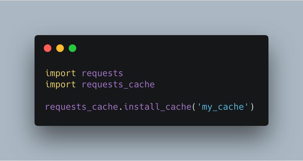 pybites's tweet image. Use #requests_cache to cache requests to a remote API in #Python - see pybit.es/requests-cache…
🐍 Check out more @pybites tips at codechalleng.es/tips 💡
(Image built with #Carbon, by @dawn_labs)