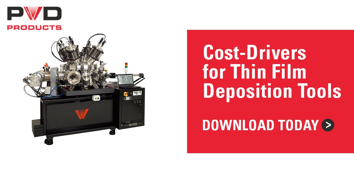 PVDProducts's tweet photo. The number of options can be overwhelming when developing a #customdeposition tool. Our eBook helps you understand the cost-drivers and eases you through the selection process. Download your copy: https://t.co/eVCY76TucM https://t.co/50YgZnrLOt
