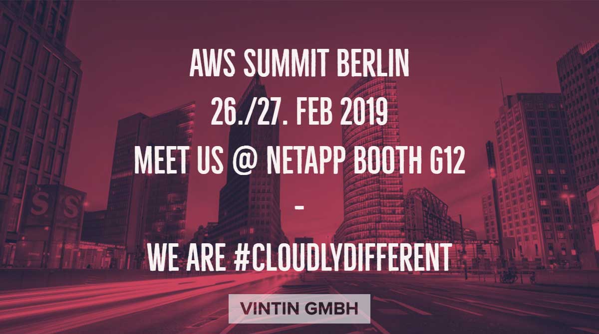 VINTIN_GmbH's tweet photo. Make sure you don't miss our #cloud experts @ AWS Summit Berlin 2019 and come talk #cloudlydifferent at @NetAppGermany Booth G12! @AWS_Germany #aws #awssummit #summitberlin #publiccloud #digitaltransformation https://t.co/s0Tgg1vZAM