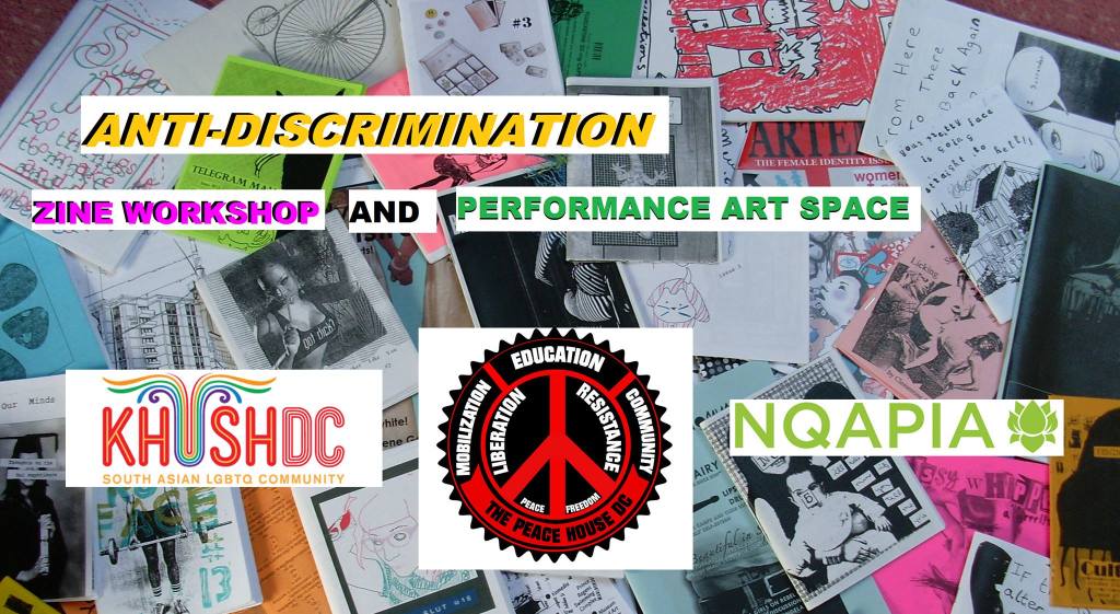 Anti-Discrimination Zine Workshop and Performance Art Space thepeacehousedc.wordpress.com/2016/09/14/ant…