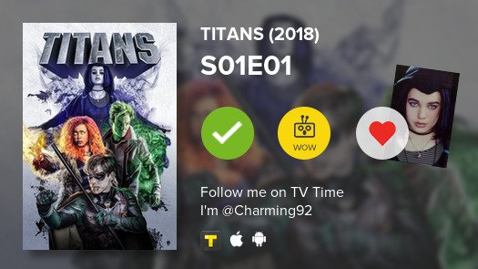 Nickakos's tweet photo. I've just watched episode S01E01 of Titans (2018)! #tvtime https://t.co/FvQfmSSP9I https://t.co/DDqFuGM9Ot