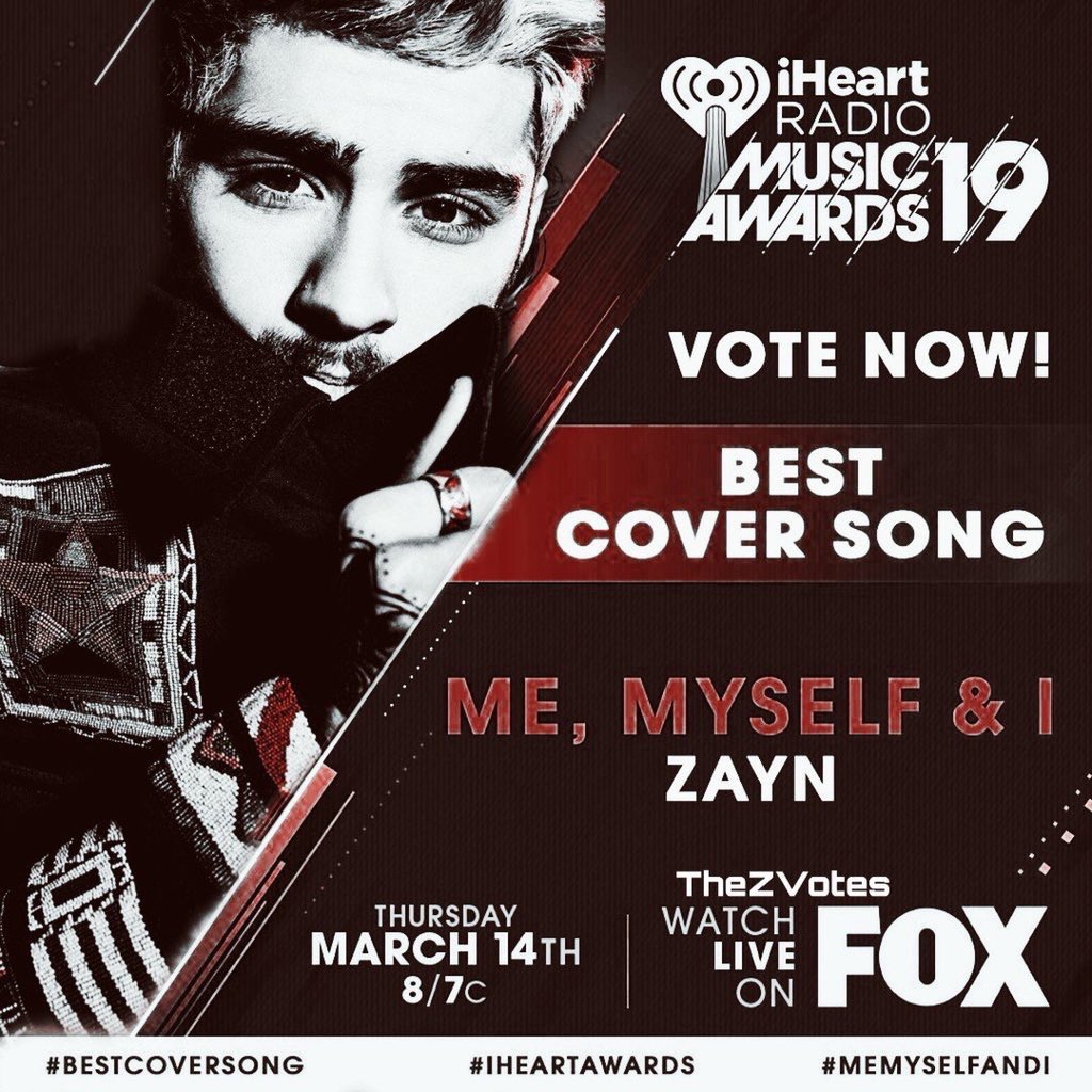 ZaynDailyVotes's tweet photo. The vote attack starts now #ZForiHeart

•Retweet this tweet.
•Reply 20 times.
•Get all replies to 50RT’s. So retweet as many as you can!
#MeMyselfAndI #BestCoverSong #iHeartAwards @zaynmalik https://t.co/hSUYI8ZAJh