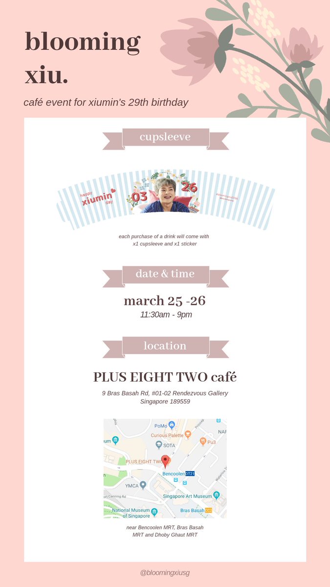 bloomingxiusg's tweet photo. blooming xiu.🌹
café event for exo's xiumin 

♡ 25/3/19 ~ 26/3/19
♡ pluseighttwo café (+82), singapore

the hashtag for the event will be #bloomingxiu0326

see you there! :)

- - -
#exo #xiumin #엑소 #시우민 #김민석 https://t.co/Zn49aEGdSs