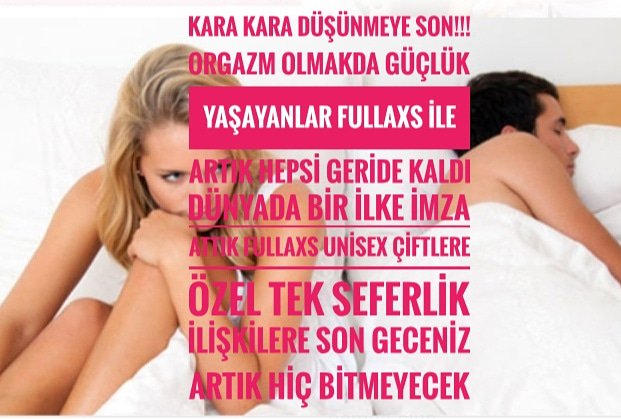 Fullaxs unisex çiftlere özel kötü günlere son fullaxs ile yola devam