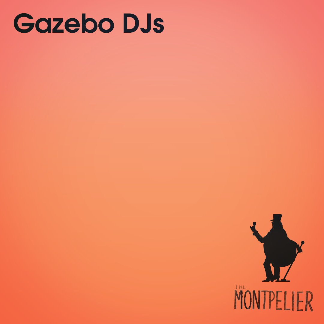 GazeboLondon's tweet photo. Join me (Alex) and Chris Gazebo for pints / wine / spirits / all of the aforementioned and dancing from 9-1am @themontpelier in #Peckham #tonight. Got some belting new tunes to play as well! x https://t.co/o0n5aNNVg1