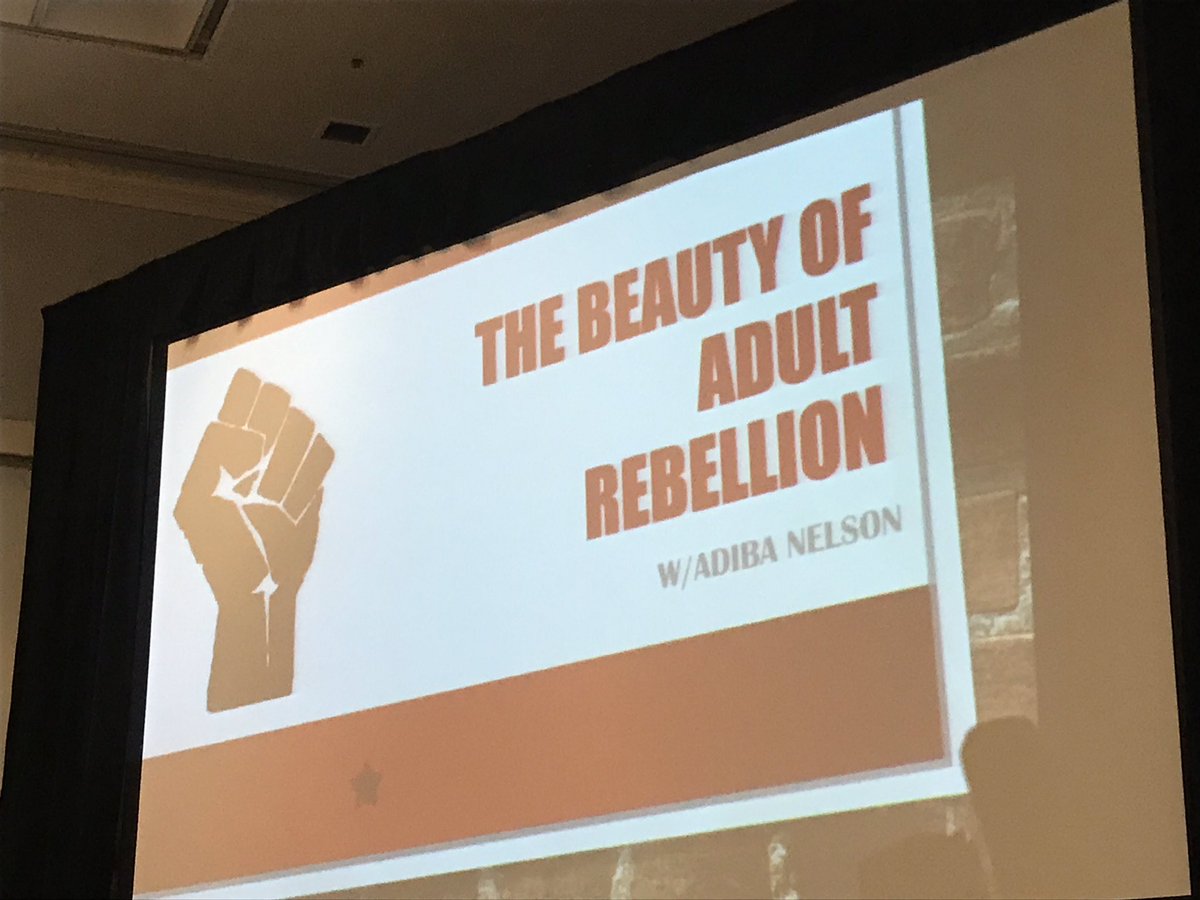 MegNGross's tweet photo. Thank you @AdibaNelson for calling us to action to include all kids & taking our 1st steps in adult rebellion! #caltash2019 https://t.co/GokGRGdQCT
