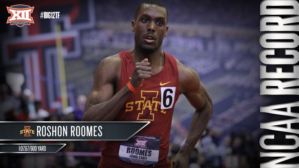 Big12Conference's tweet photo. With a time of 1:07.67, @CycloneTrackXC Roshon Roomes sets the @NCAATrackField Record in the Men's 600y. https://t.co/PzclWcKfXz