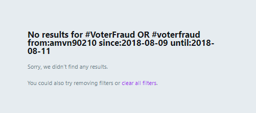 26. Tweets using VoterFraud or voterfraud from 8/9/18-8/11/18? NONE