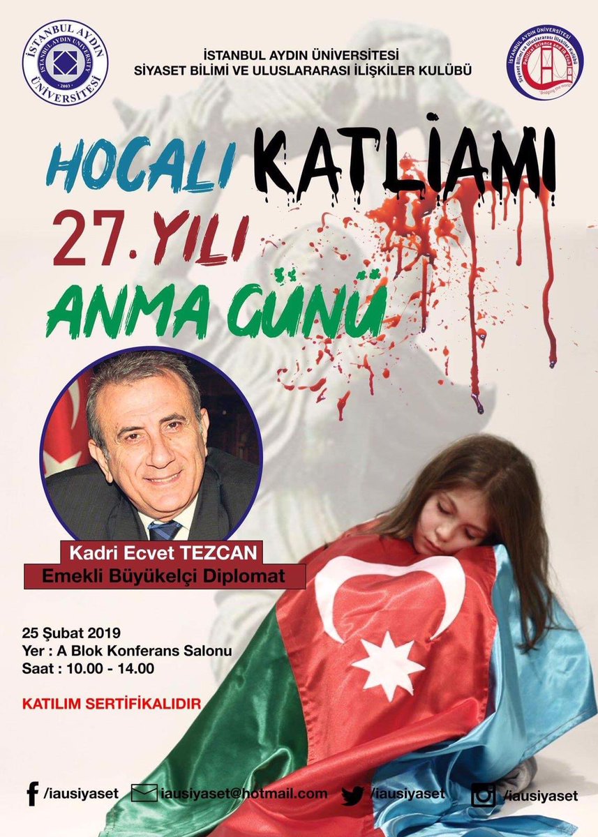20.yüzyılın en büyük insanlık suçlarından biri Hocalı Katliamı’nı unutmadık, unutturmayacağız. 26 Şubat 1992’de Ermeniler tarafından şehit edilen Azerbaycan’lı kardeşlerimizin 27. yılını saygı ve rahmetle anacağımız; anma günümüze sizlerde davetlisiniz. <a href="/drmaydin/">Prof. Dr. Mustafa AYDIN</a> <a href="/IAUKampus/">İstanbul Aydın Üniversitesi</a>