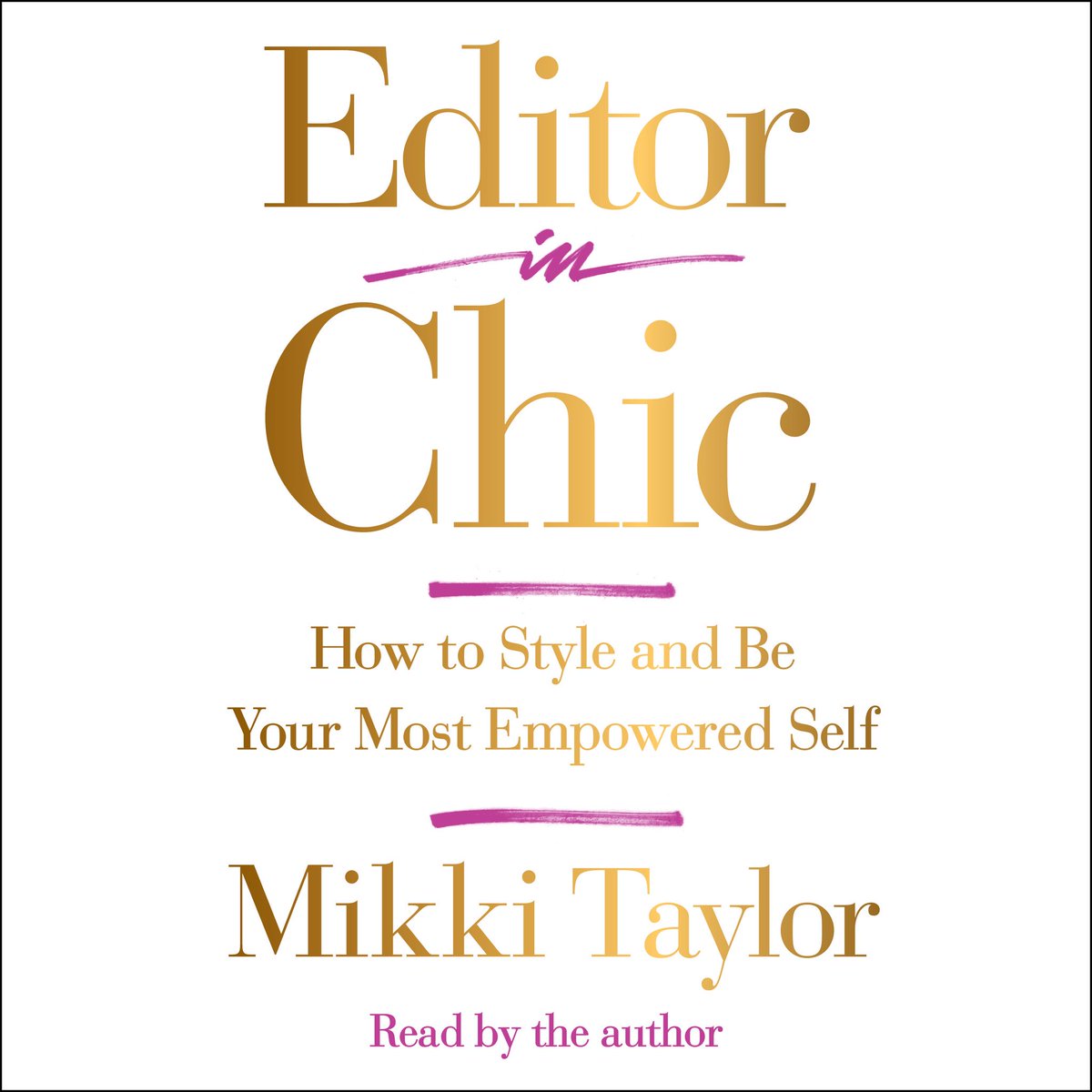 IAmMikkiTaylor's tweet photo. I love it when someone comes to the table with the kind of solution-oriented information that works, be it a great “five-minute face,” the ingredient to living in heels or how to find the convergence point in confrontation, #EditorinChic #audiobook from @SimonAudio debuts on 2/26 https://t.co/p51AeTbDpq