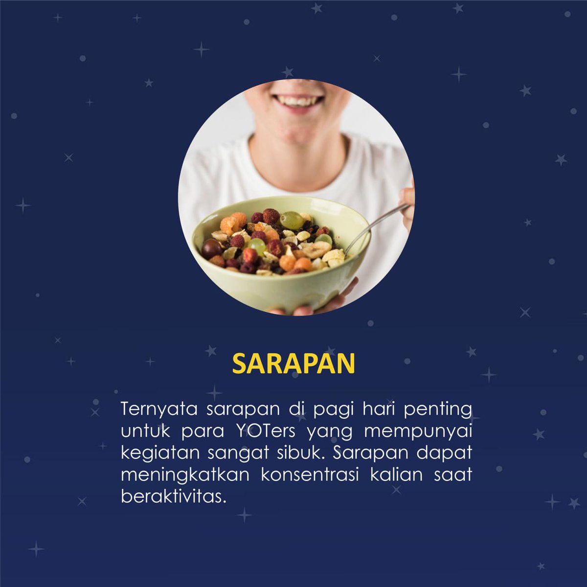 5.Sarapan 
Ternyata sarapan di pagi hari penting untuk YOTers yang mempunyai kegiatan sangat sibuk. Sarapan dapat meningkatkan konsentrasi kalian saat beraktivitas.
Yuk ubah kebiasaan buruk kita untuk hidup yang lebih baik lagi 
Semangat pagi YOTers
Selamat beraktivitas !!!