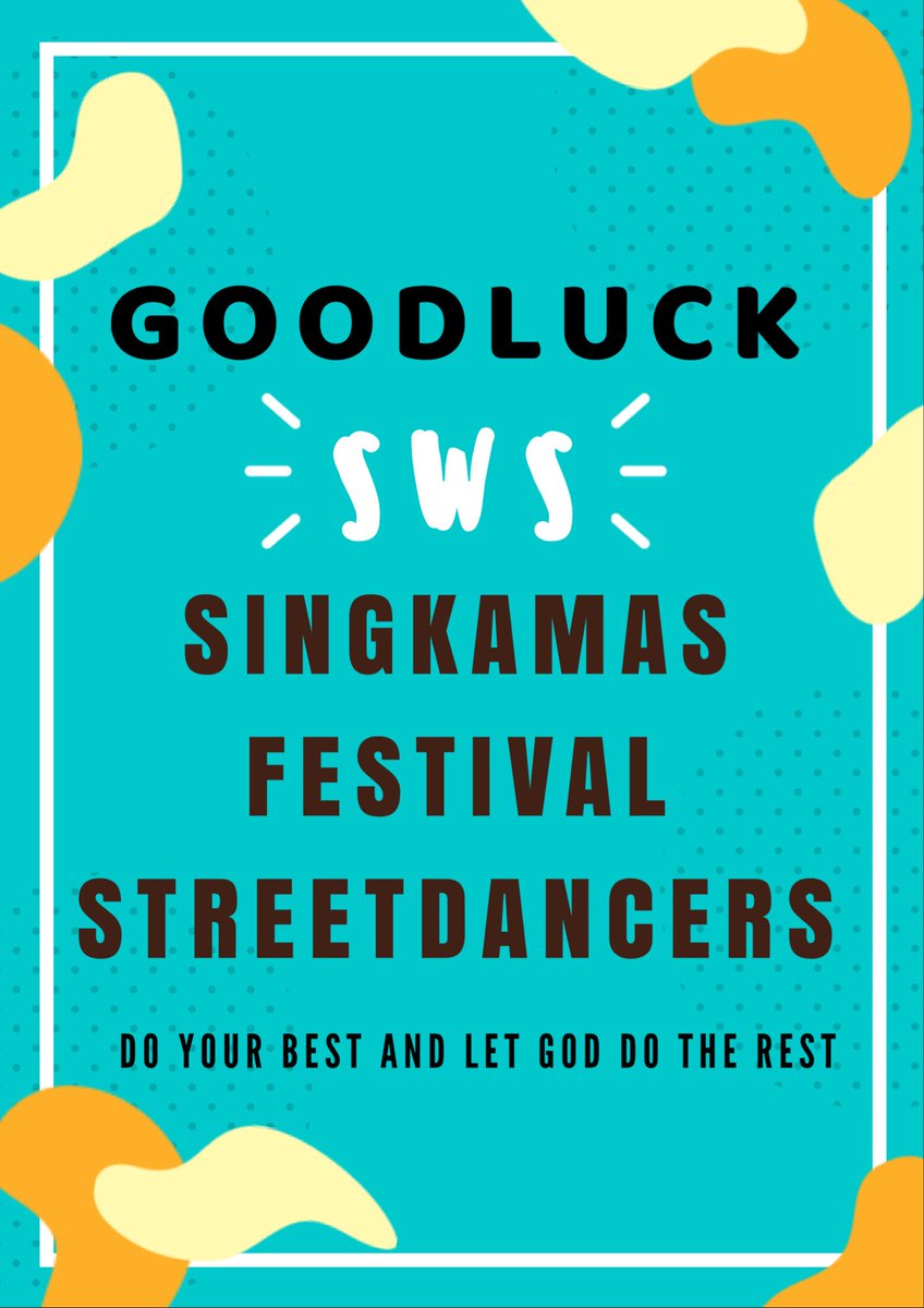Goodluck and Godbless our dear Singkamas Festival Streetdancers. Bring home the bacon. HAPPY FIESTA SAN MARCELINO 🎉💙