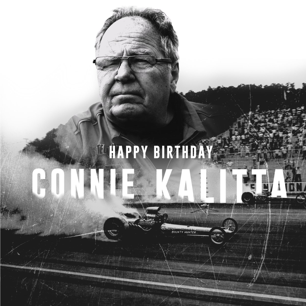 NHRA's tweet photo. Help us wish the one and only Bounty Hunter, Connie Kalitta a HAPPY BIRTHDAY! https://t.co/dcRhHGSYpl