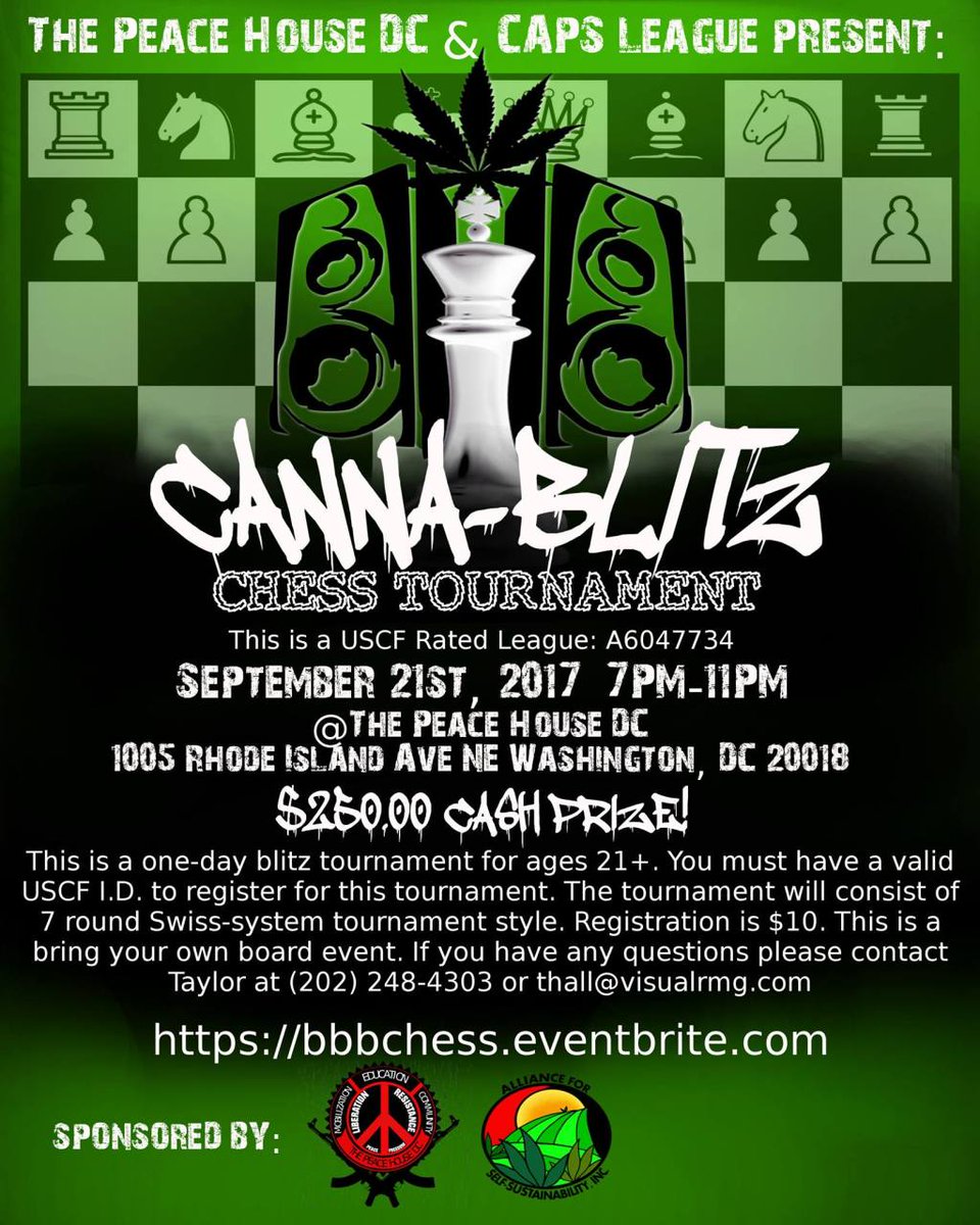CAPS League Presents: Canna-Blitz Chess Tournament thepeacehousedc.wordpress.com/2017/08/28/cap…