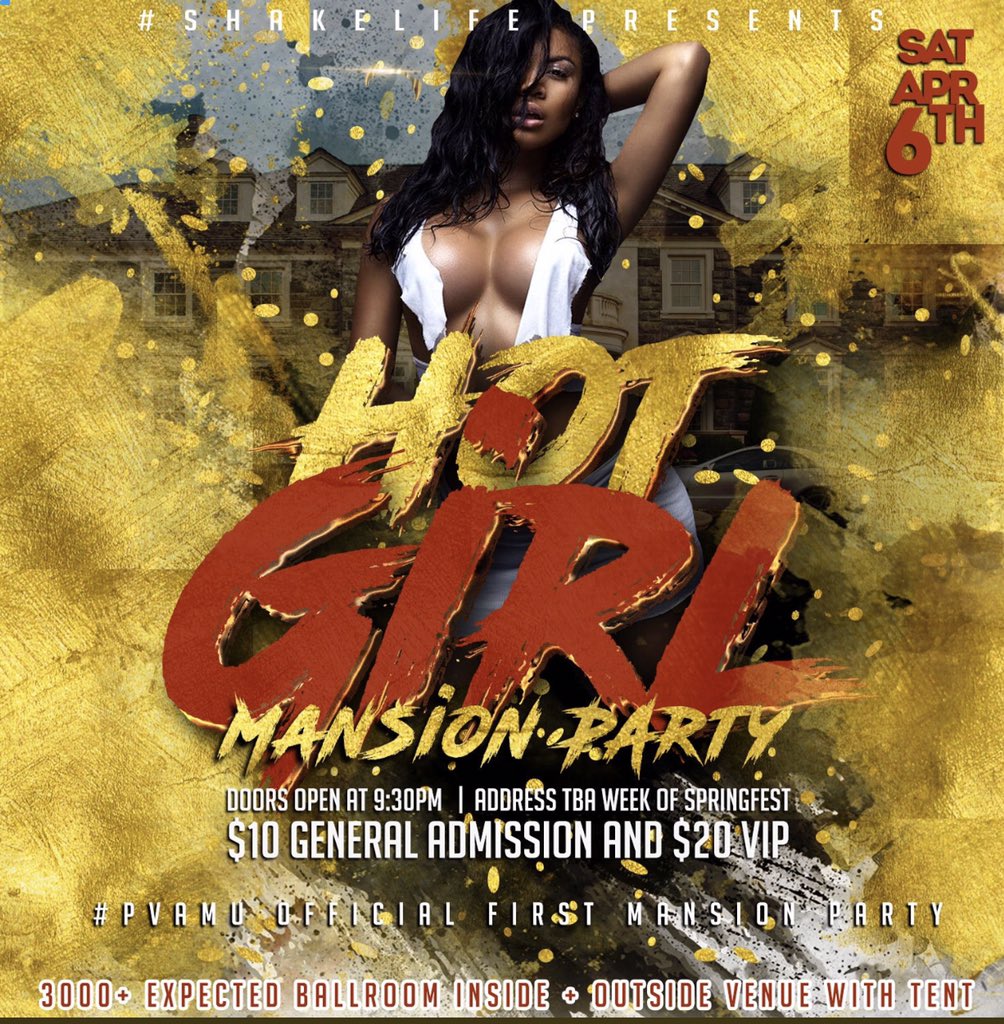 YellaBoyyKg's tweet photo. #HotGirlMansionParty April 6th #pvamu !!! #springfest2k19 #pvtownhall #pvvoice #pv22 #uh22 #txsu22 #unt22 #blinn22 #blinn21 #su22 #txst22 https://t.co/JyYqmrQmyI