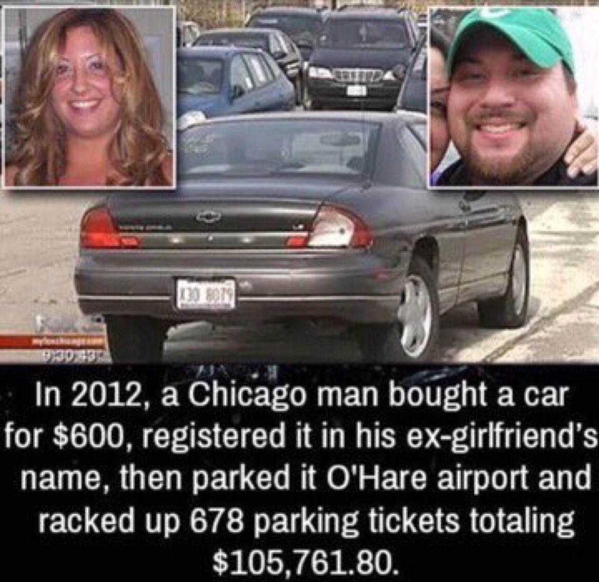 What The F Facts On Twitter A Chicago Man Bought A Car In His Ex Girlfriend S Name And After The Breakup Abandoned It Illegally Parked In O Hare Airport The Car Then