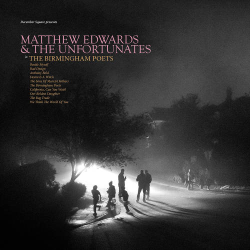 DecemberSquare's tweet photo. December Square est ravi d'accueillir Matthew Edwards & the Unfortunates et de publier leur magnifique nouvel album 'The Birmingham Poets'. Sortie le 5 avril en édition vinyle, CD et numérique / Distribution @Differ_ant #decembersquare #desq #matthewedwards Artwork signé @pblua https://t.co/gOFHCL144w