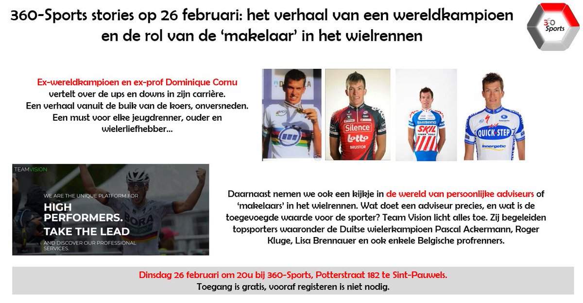 360-Sports nodigt u uit voor 360-Stories, met het relaas van ex-wereldkampioen Dominique Cornu en wielermakelaar Team Vision. Zij geven je een unieke blik achter de schermen van de koers. Afspraak di 26 feb om 20u, Potterstraat 182 te Sint-Pauwels: ow.ly/QB6t30nDAIT