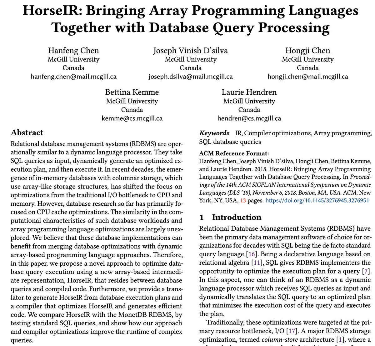 dynlangsym's tweet photo. From #dls18:
HorseIR: bringing array programming languages together with database query processing
by Hanfeng Chen et al.
Databases are also programming language systems, and this work shows some language design for them.
https://t.co/RVmGZMYGka
#pastPapers https://t.co/oUYTVBFEuN