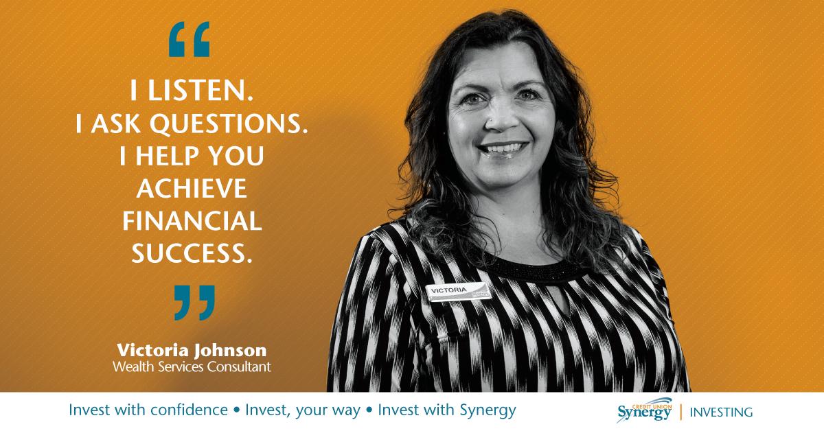 Synergycu's tweet photo. Looking for tailored advice? Local expert Victoria Johnson will listen and ask the right questions to help you achieve financial success. https://t.co/XlLwxvdDpg #InvestWithSynergy https://t.co/CHQ04Ru0OO