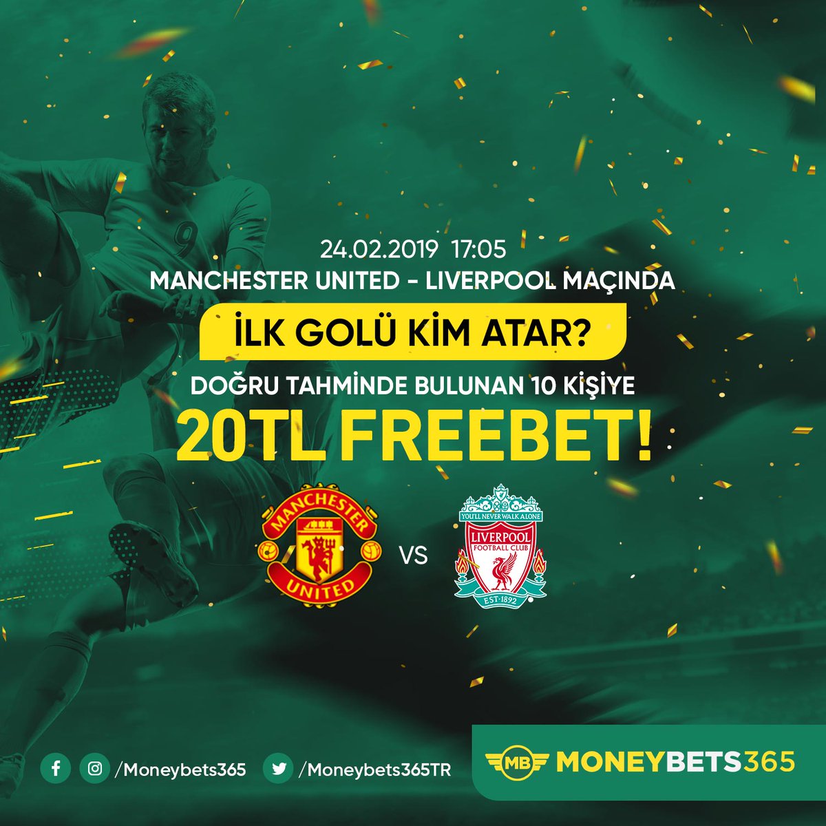 Moneybets365TR's tweet photo. 🎁 Moneybets365 BİL-KAZAN #ETKİNLİĞİ!

🧷17:05 Man Utd - Liverpool

⚽💫İLK GOLÜ KİM ATAR? - Doğru Bilen İlk 10 Kişiden Biri Ol - 20 TL #FREEBET KAZAN!

🔀RT YAP , 3 ARKADAŞINI EKLE, TAHMİNİNİ YAZ, KAZAN!

💸Örnek : FİRMİNO - K. adınız

NOT : Kural ve Şartlar yorumdadır. 👇 https://t.co/fv1zADcaWf