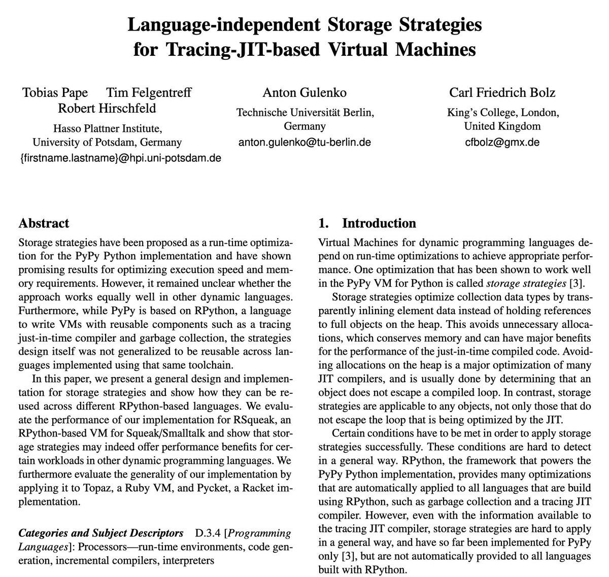 dynlangsym's tweet photo. From #dls15:
Language-independent storage strategies for tracing-JIT-based virtual machines.
by @krono et al.
Work describing how @pypyproject's storage strategies became language agnostic.
https://t.co/d82uwsawk7
#pastPapers https://t.co/MhFG38f36h