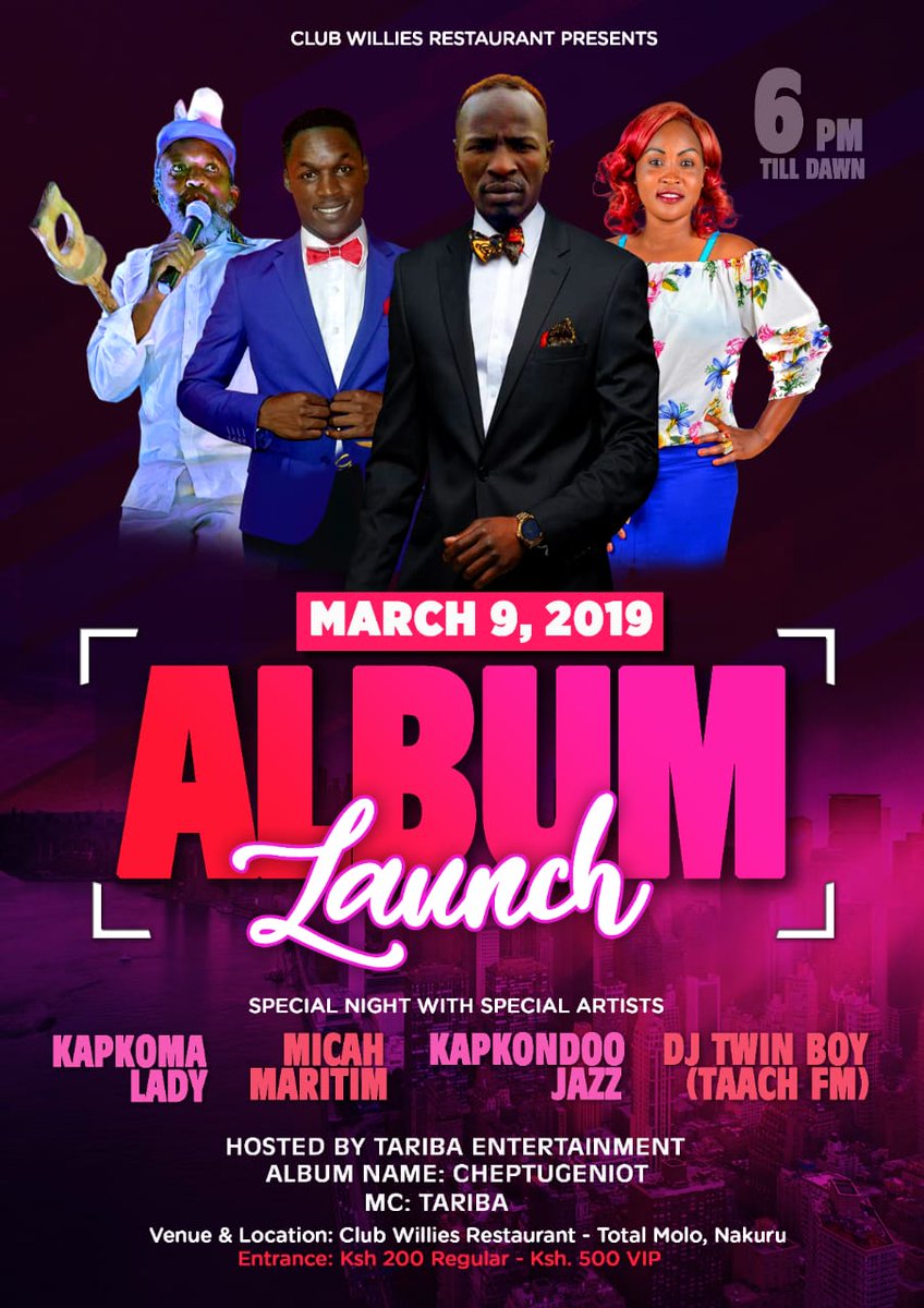 TaribaComedy's tweet photo. Kalenjin Night ( Album Launch )!!!! 
Club Willies Restaurant Total Molo we are kujaing kwa mpigo!!! You can't afford to miss this my country people. Your favorite artists will be performing live on stage. Remember that the event will be hosted by Tariba Entertainment. Moto sana https://t.co/DuWJfYH7Ap