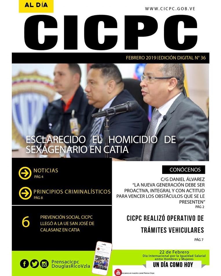 secretariacicpc's tweet image. Llegamos al número 36 de CICPC Al Día, con el firme deseo de mostrar el gran trabajo que realiza la policía científica. Comenzamos con una semblanza del C/G Daniel Álvarez @DouglasRicoVzla @PRENSACICPC