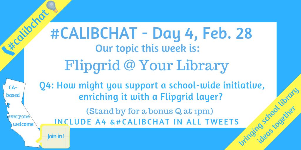 plemmonsa's tweet image. Q4 in #calibchat is a chance for us to chat about schoolwide use of @flipgrid #flipgridfever