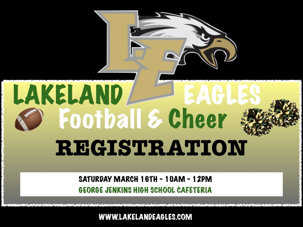 Next registration date! 🦅🦅
#YouthFootball #YouthCheer #LakelandEagles