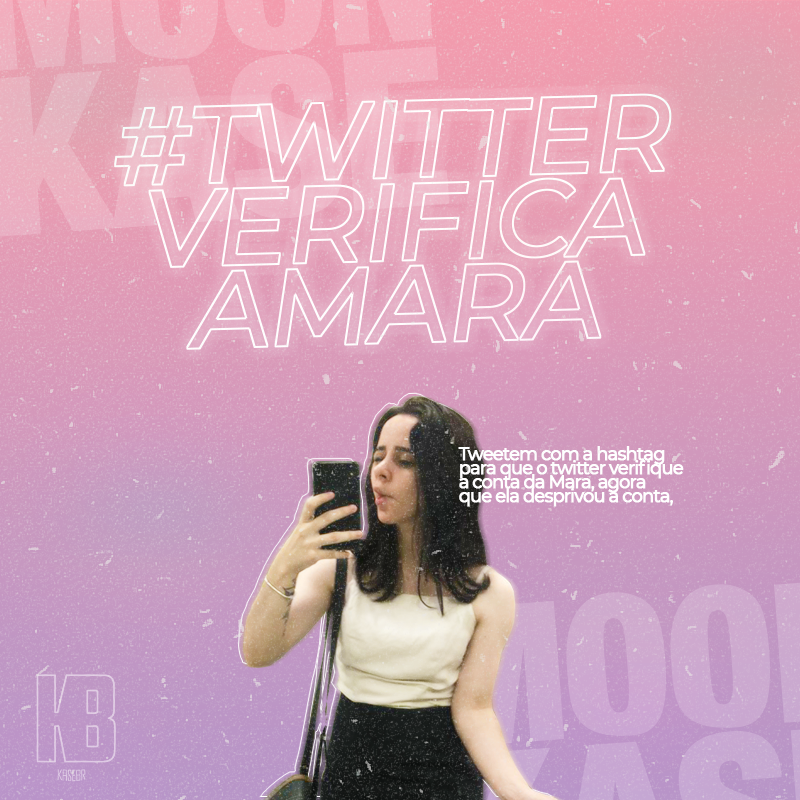 KaseBrasil's tweet photo. #TwitterVerificaAMara | Tweetem com a hashtag para que o twitter verifique a conta da Mara agora que ela desprivou a mesma. 

🔁RT! https://t.co/Kbo7zvaaPb