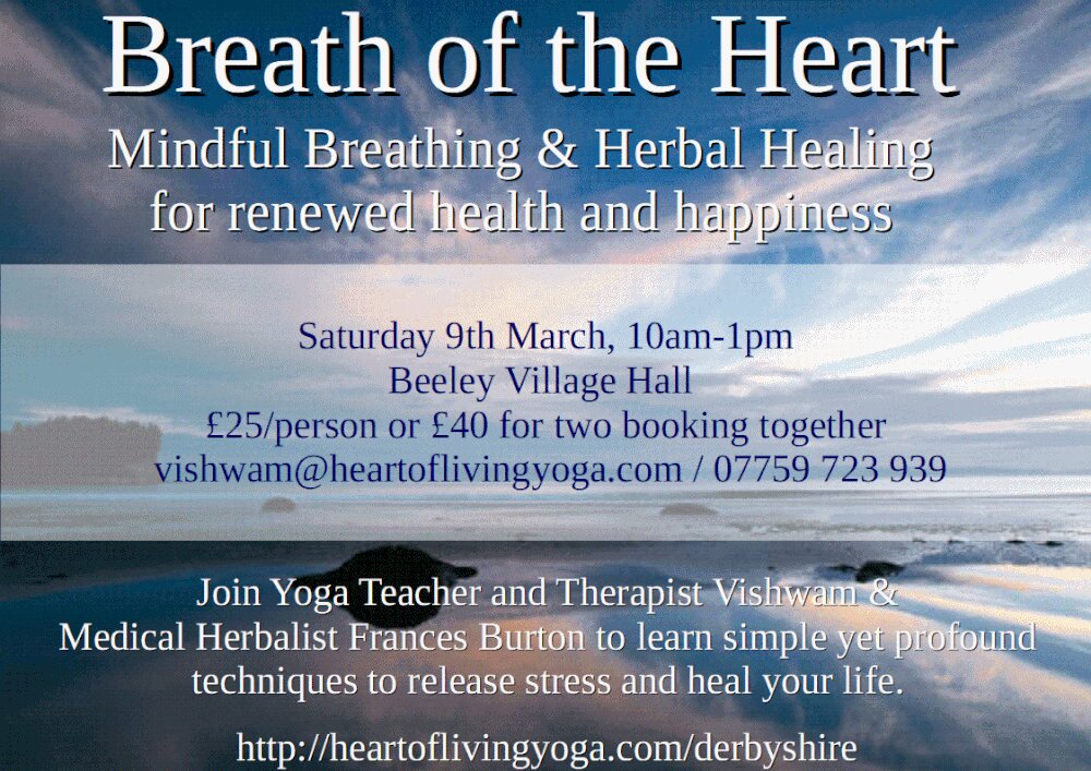 Learn simple techniques to regulate your nervous system. This will help alleviate anxiety and depression, as well as helping your body heal physically. The last yoga and herbs event sold out completely - advanced booking recommended! <3 heartoflivingyoga.com/derbyshire #livingintheheart