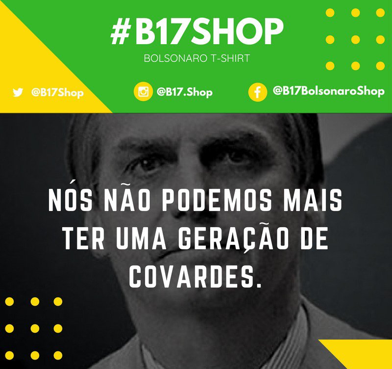 B17Shop's tweet photo. #MeuPresidente não é covarde e já expulsou um terrorista comunista e está para chutar a bunda de outro. Teu dia está chegando, Maduro!
👊😎👉👉💚💛
#23FAyudaYLibertad #VenezuelaGritaLibertad
_______________
https://t.co/Zc9Fl4z7jH https://t.co/HVaNDTqOUQ