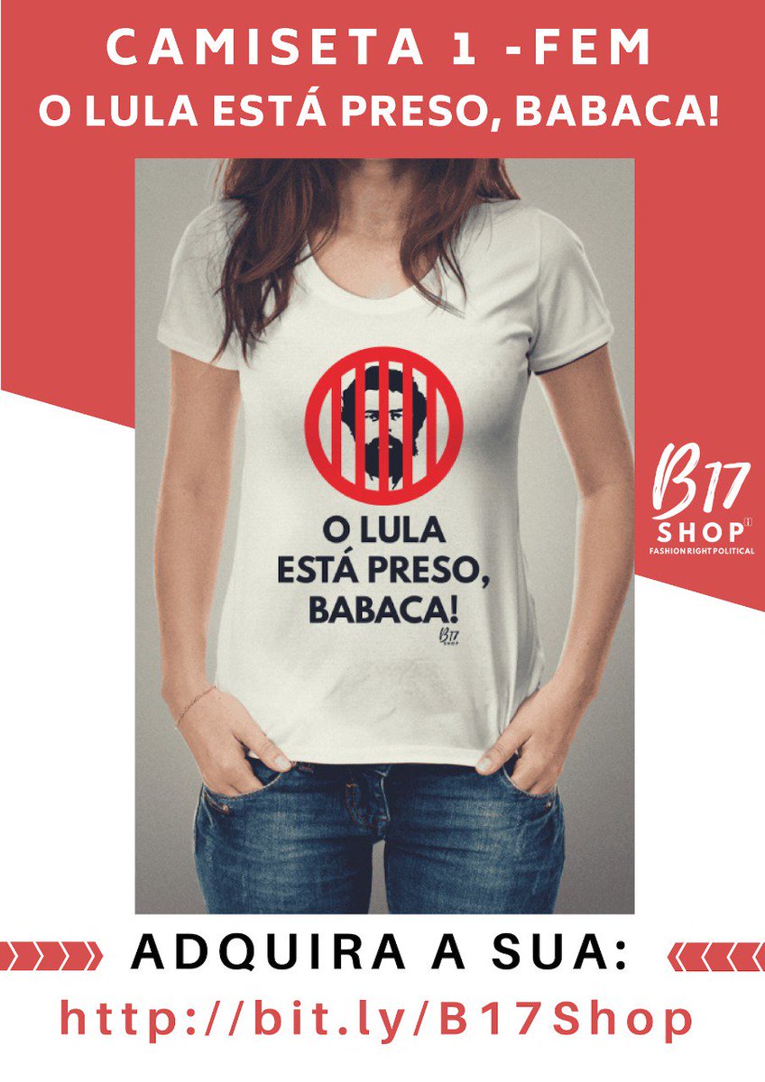 B17Shop's tweet photo. #MeuPresidente não quer ver o Lula solto. 👊😎👉👉💚💛
_______________
https://t.co/Zc9Fl4z7jH https://t.co/nkMwSFA2gS