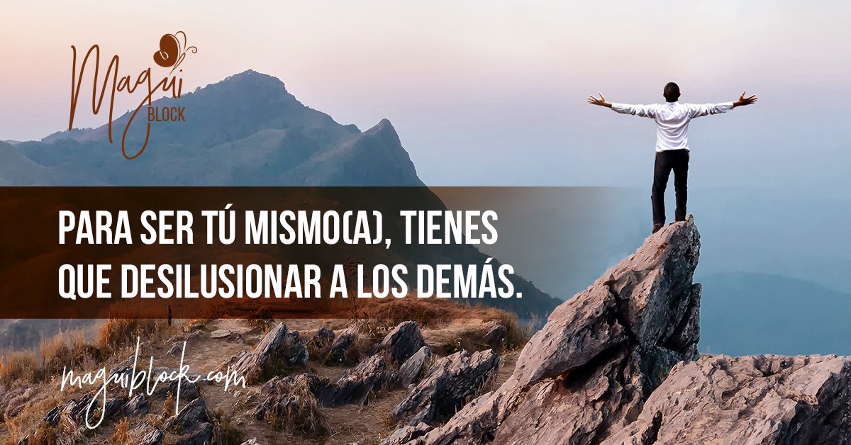 MaguiBlock's tweet photo. #MaguiBlock #LoveTransforms Para ser tú mismo(a), tienes que desilusionar a los demás. https://t.co/6yQ0zemyyR