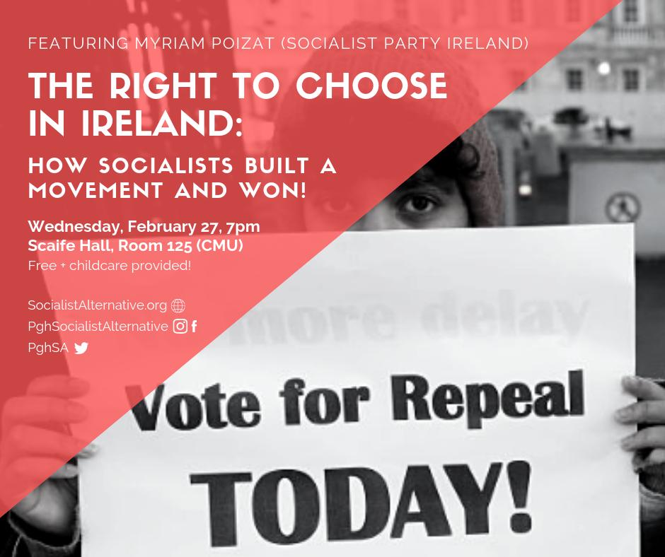 pghSA's tweet photo. Join us to hear from @Myriam_Poizat (@SocialistParty/@RosaWomen)! Kavanaugh's appointment &amp; Trump's attacks on #TitleIX &amp; #TitleX underscore the need to organize &amp; learn from movements like #Time4Choice, led by working women &amp; young people to win legal &amp; free abortion in Ireland! https://t.co/3ByiuM78yr