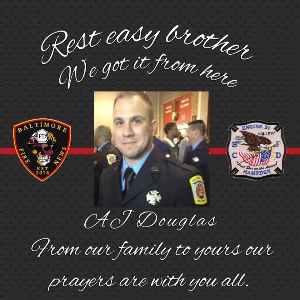BCFDL734's tweet photo. On behalf of the IAFF Baltimore Firefighters Local 734, it is with deepest regret and sorrow to report the passing of active member EMT/Firefighter Andrew “AJ” Douglas from Engine Company 21. Brother Douglas, 33, was an 8 year veteran with an impeccable service record. https://t.co/SCcxP28yWI