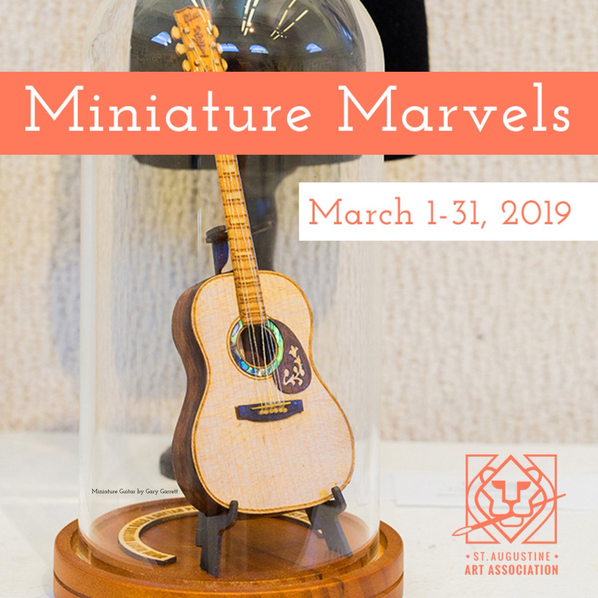 MINIATURE MARVELS - March 1-31 at the St. Augustine Art Association • Artwork Receiving Dates: Tues &amp; Wed Feb 26 &amp; 27, exhibit guidelines at staaa.org  #staugustine #callforart #artexhibition