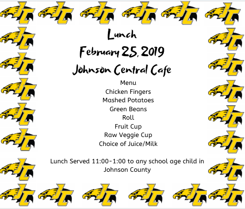 JC_Schools's tweet photo. Lunch will be served February 25th from 11:00-1:00 at the following locations:  Johnson Central High School, Central Elementary, Flat Gap Elementary, and Porter Elementary. https://t.co/AGHlx5OMUh