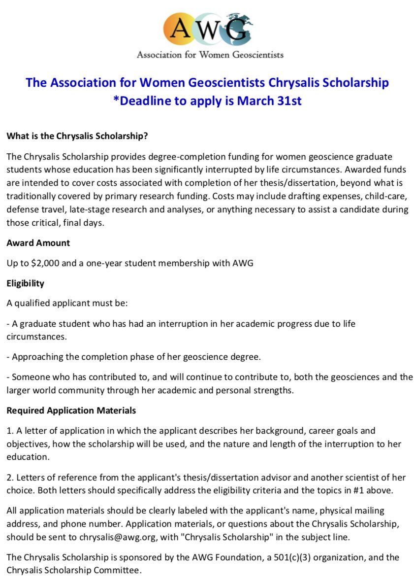 The deadline to apply for the Chrysalis Scholarship is March 31st!
The Chrysalis Scholarship provides degree-completion funding for women geoscience graduate students whose education has been significantly interrupted by life circumstances.